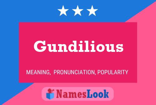 Póster del nombre Gundilious