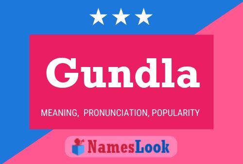 Póster del nombre Gundla