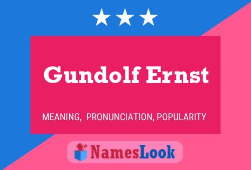 Póster del nombre Gundolf Ernst