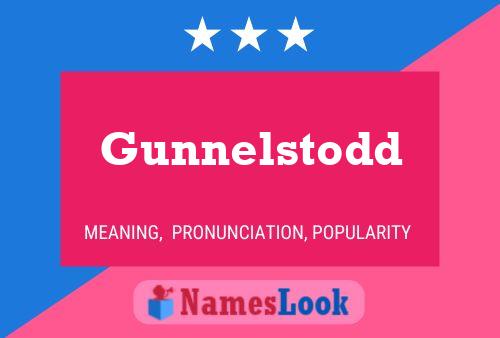 Póster del nombre Gunnelstodd