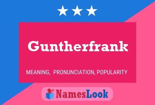 Póster del nombre Guntherfrank