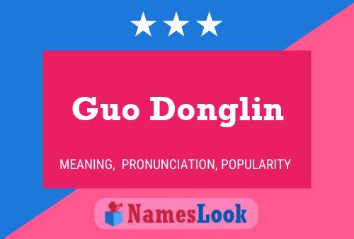 Póster del nombre Guo Donglin