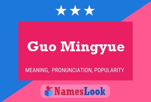 Póster del nombre Guo Mingyue