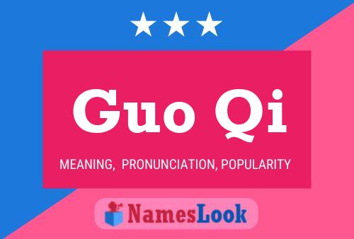 Póster del nombre Guo Qi