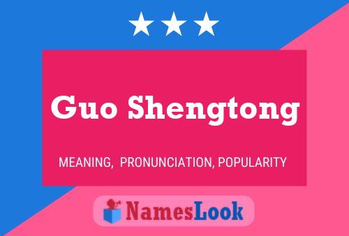 Póster del nombre Guo Shengtong