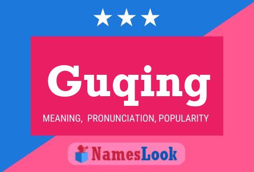 Póster del nombre Guqing