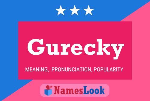 Póster del nombre Gurecky