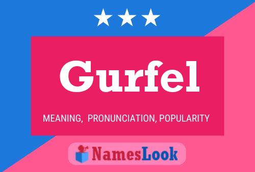 Póster del nombre Gurfel