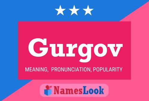 Póster del nombre Gurgov