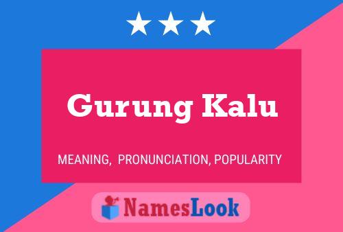 Póster del nombre Gurung Kalu