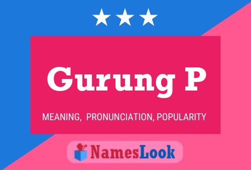 Póster del nombre Gurung P