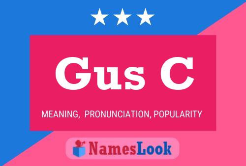 Póster del nombre Gus C