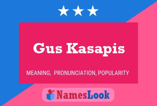 Póster del nombre Gus Kasapis