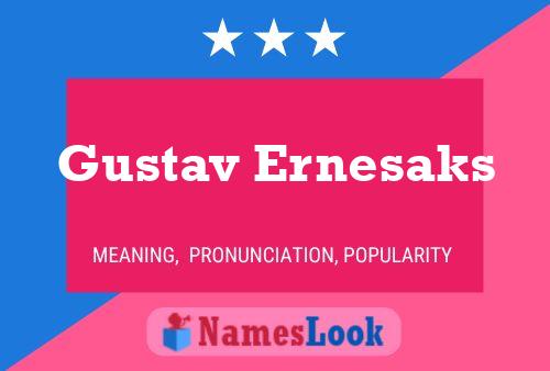 Póster del nombre Gustav Ernesaks