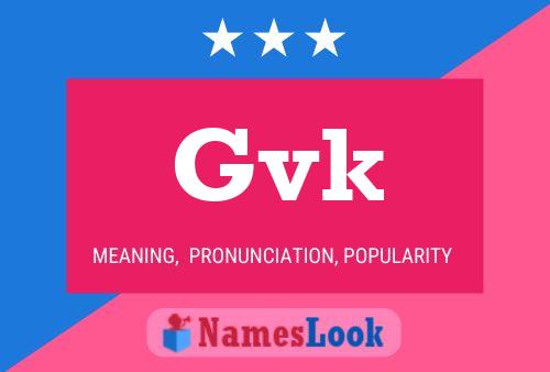 Póster del nombre Gvk