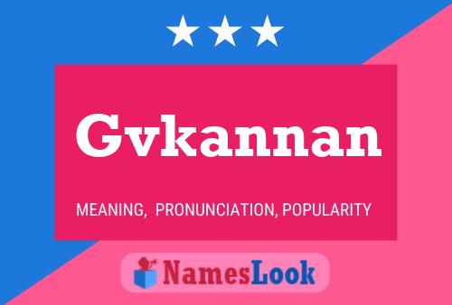 Póster del nombre Gvkannan