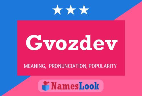 Póster del nombre Gvozdev