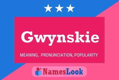 Póster del nombre Gwynskie