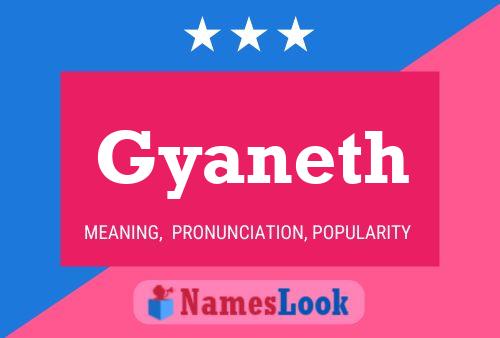 Póster del nombre Gyaneth