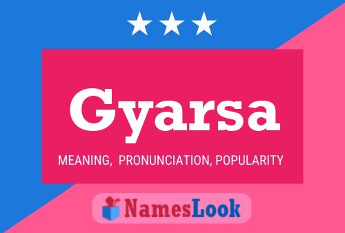 Póster del nombre Gyarsa