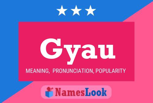 Póster del nombre Gyau