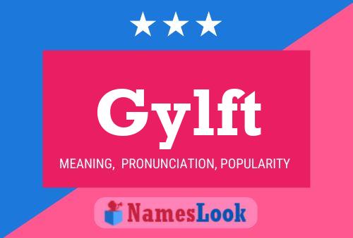 Póster del nombre Gylft