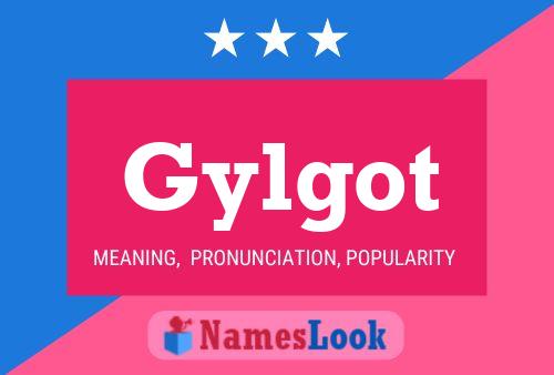 Póster del nombre Gylgot