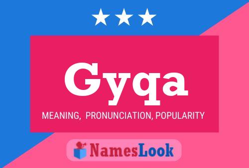 Póster del nombre Gyqa