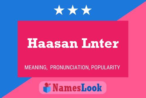 Póster del nombre Haasan Lnter