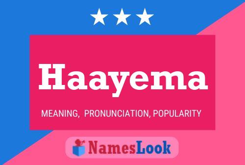 Póster del nombre Haayema