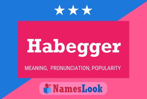 Póster del nombre Habegger