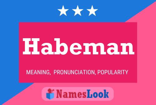 Póster del nombre Habeman