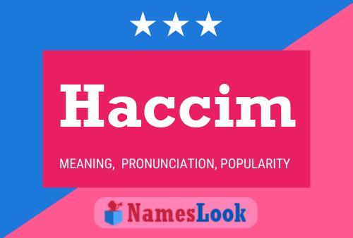 Póster del nombre Haccim