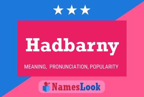 Póster del nombre Hadbarny