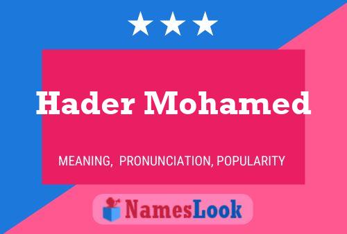 Póster del nombre Hader Mohamed