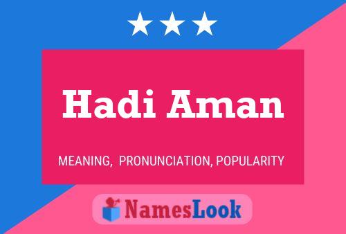 Póster del nombre Hadi-aman