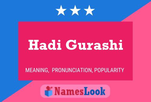 Póster del nombre Hadi Gurashi