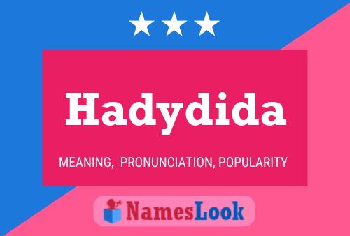 Póster del nombre Hadydida