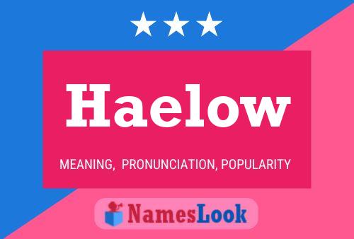 Póster del nombre Haelow