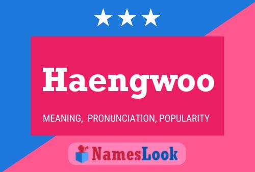 Póster del nombre Haengwoo