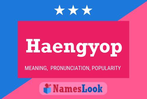 Póster del nombre Haengyop