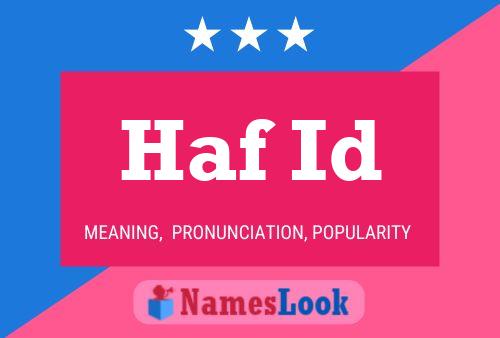 Póster del nombre Haf Id