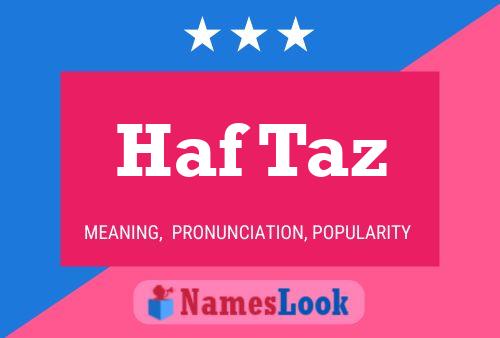 Póster del nombre Haf Taz