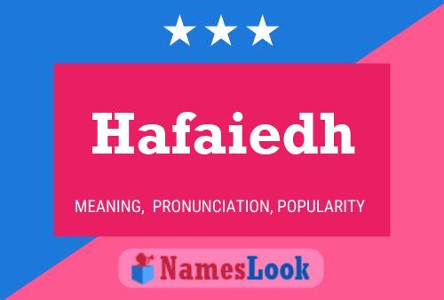 Póster del nombre Hafaiedh