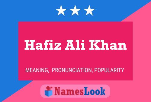 Póster del nombre Hafiz Ali Khan