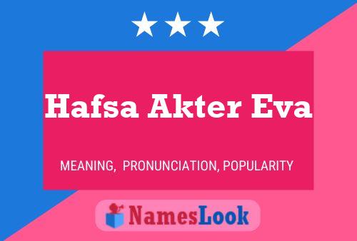 Póster del nombre Hafsa Akter Eva