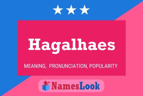 Póster del nombre Hagalhaes