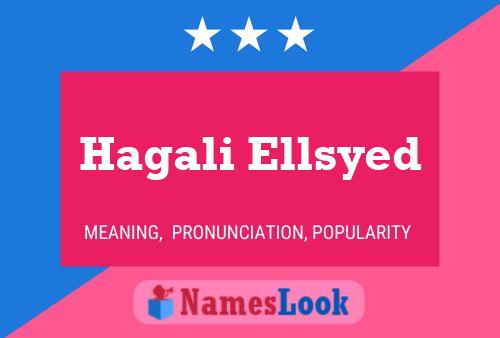 Póster del nombre Hagali Ellsyed