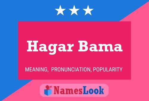 Póster del nombre Hagar Bama