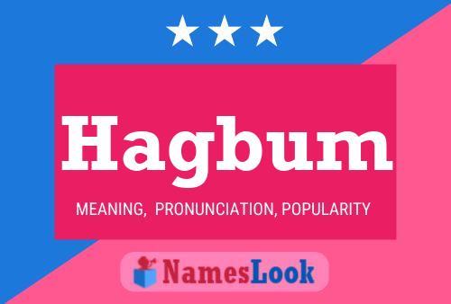 Póster del nombre Hagbum